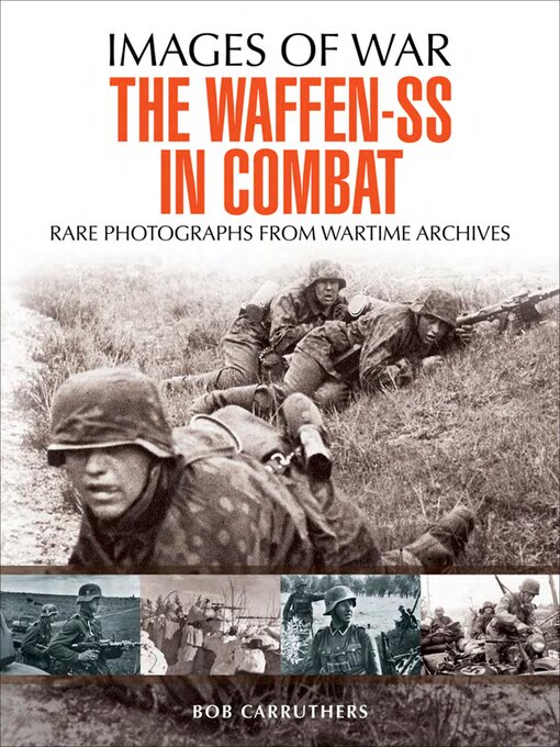 Title details for The Waffen-SS in Combat by Bob Carruthers - Available